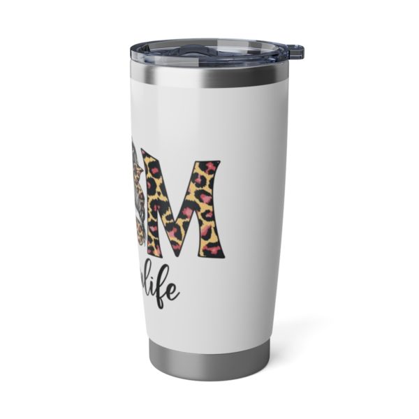 Mom Life Tumbler | Tumbler for Moms | Cute Tumbler Cup - Image 5
