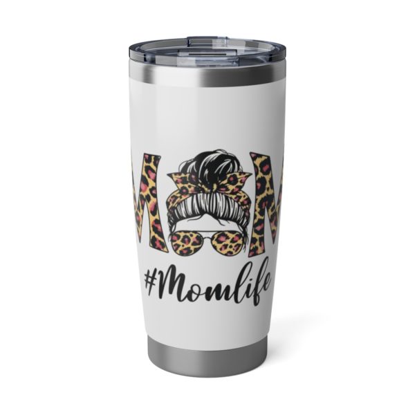 Mom Life Tumbler | Tumbler for Moms | Cute Tumbler Cup - Image 2